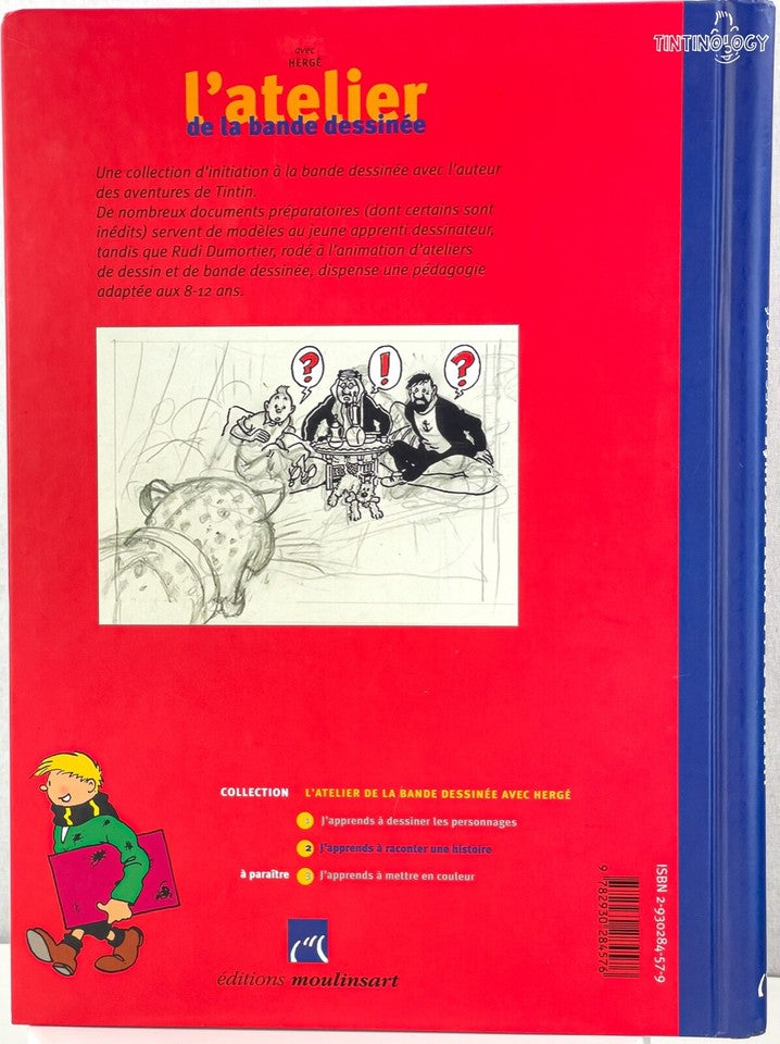 L' Atelier Tintin: Volume 2 - Editions Moulinsart 2005 1st Edition Hardback Book