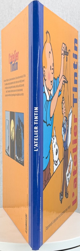 L' Atelier Tintin: Volume 1 - Editions Moulinsart 2001 1st Edition Hardback Book