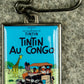 Moulinsart Tintin Title Cover Keyring 42519 - Tintin in the Congo Metal