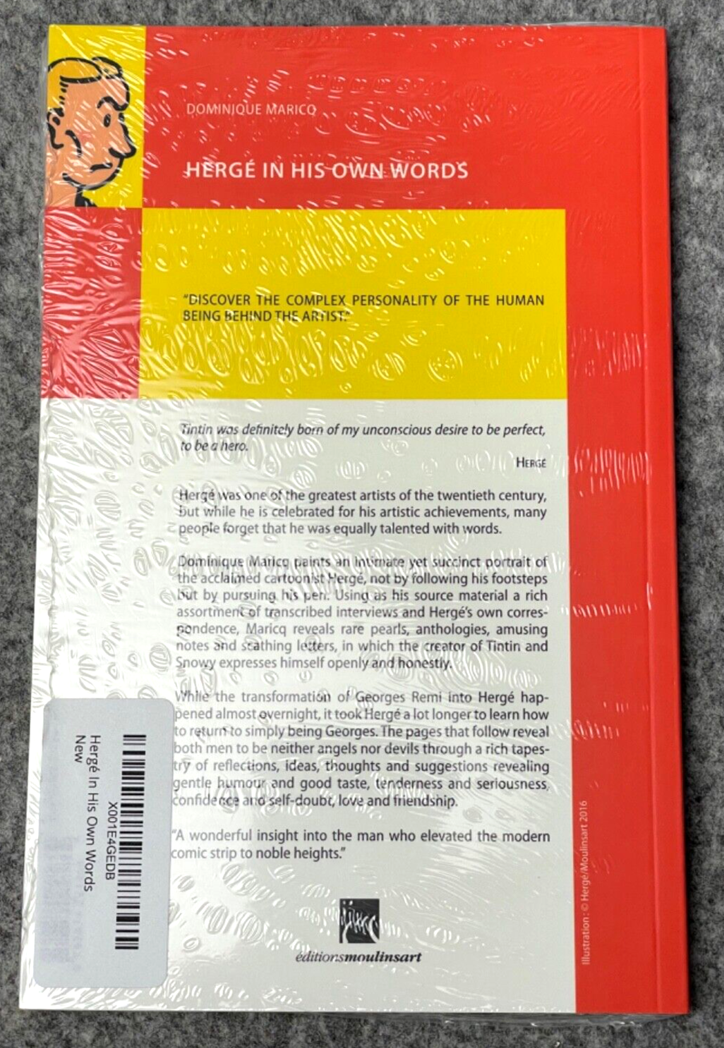 Herge In His Own Words by Dominique Maricq Editions ML 2008 Paperback Book Tintin