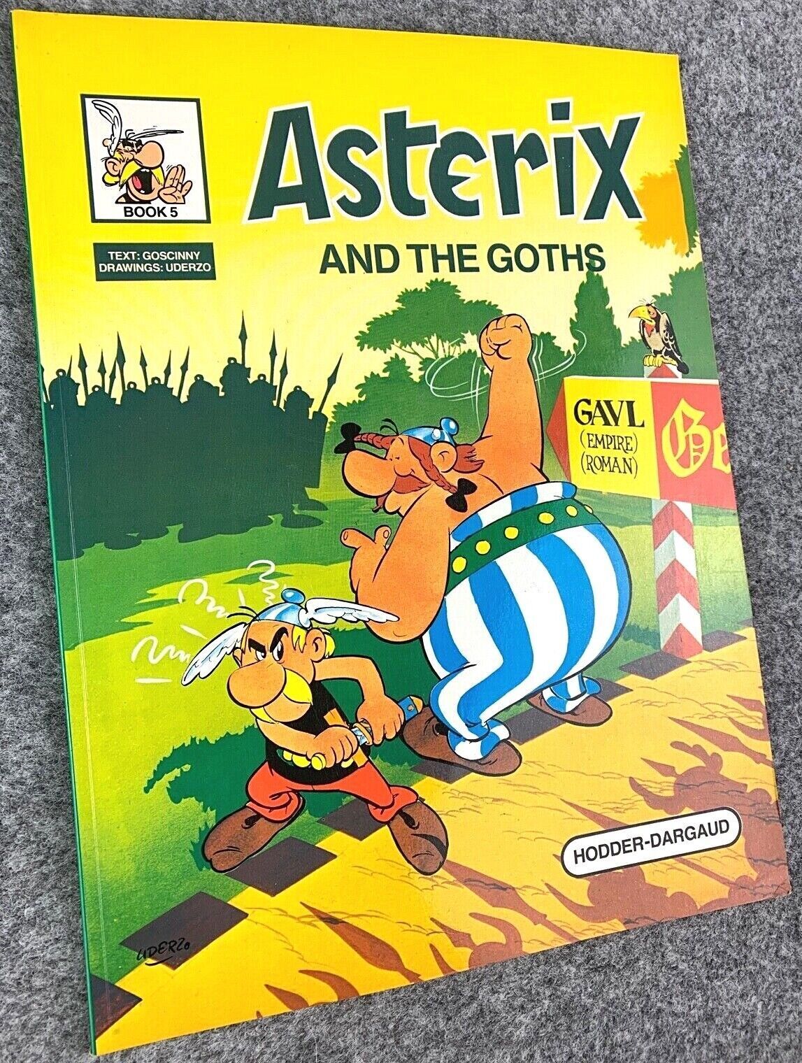 Asterix & the Goths - 1970/80s Hodder/Dargaud UK Edition Paperback Book Uderzo